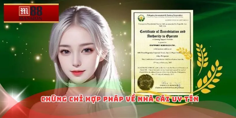 Chứng chỉ hợp pháp về nhà cái uy tín