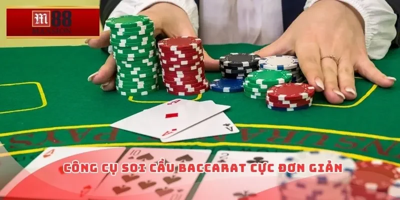 Công cụ soi cầu Baccarat cực đơn giản