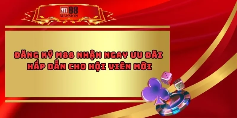 Đăng Ký Nhận Ngay Ưu Đãi Hấp Dẫn Cho Hội Viên Mới