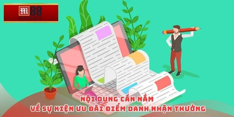 Nội dung cần nắm về sự kiện ưu đãi điểm danh nhận thưởng