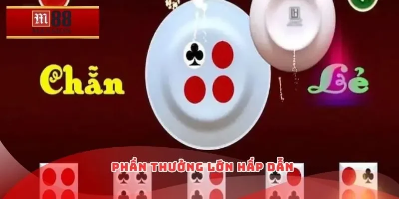 Phần thưởng lớn hấp dẫn