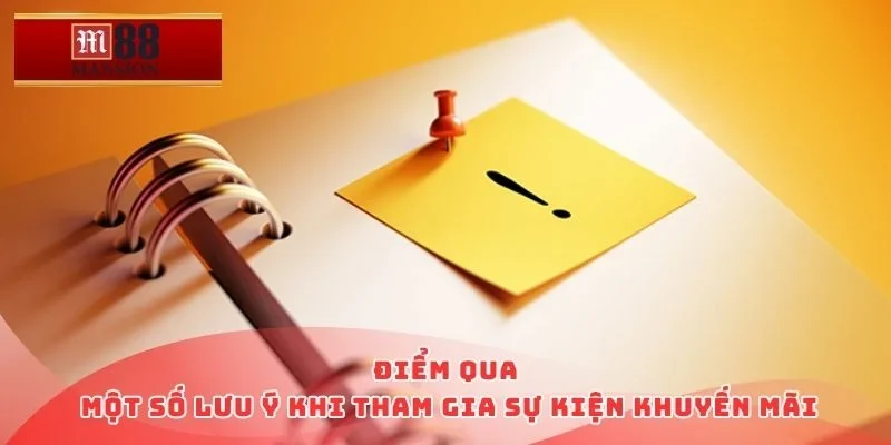 Điểm qua một số lưu ý khi tham gia sự kiện khuyến mãi
